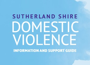 Sutherland Shire Domestic Violence Information and Support Guide